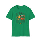 Grow Food Feed Pollinators 5 T-Shirt
