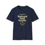 Backyard Food Security T-Shirt