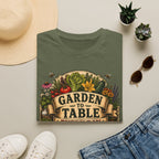 Garden To Table Every Day Gardening T-Shirt