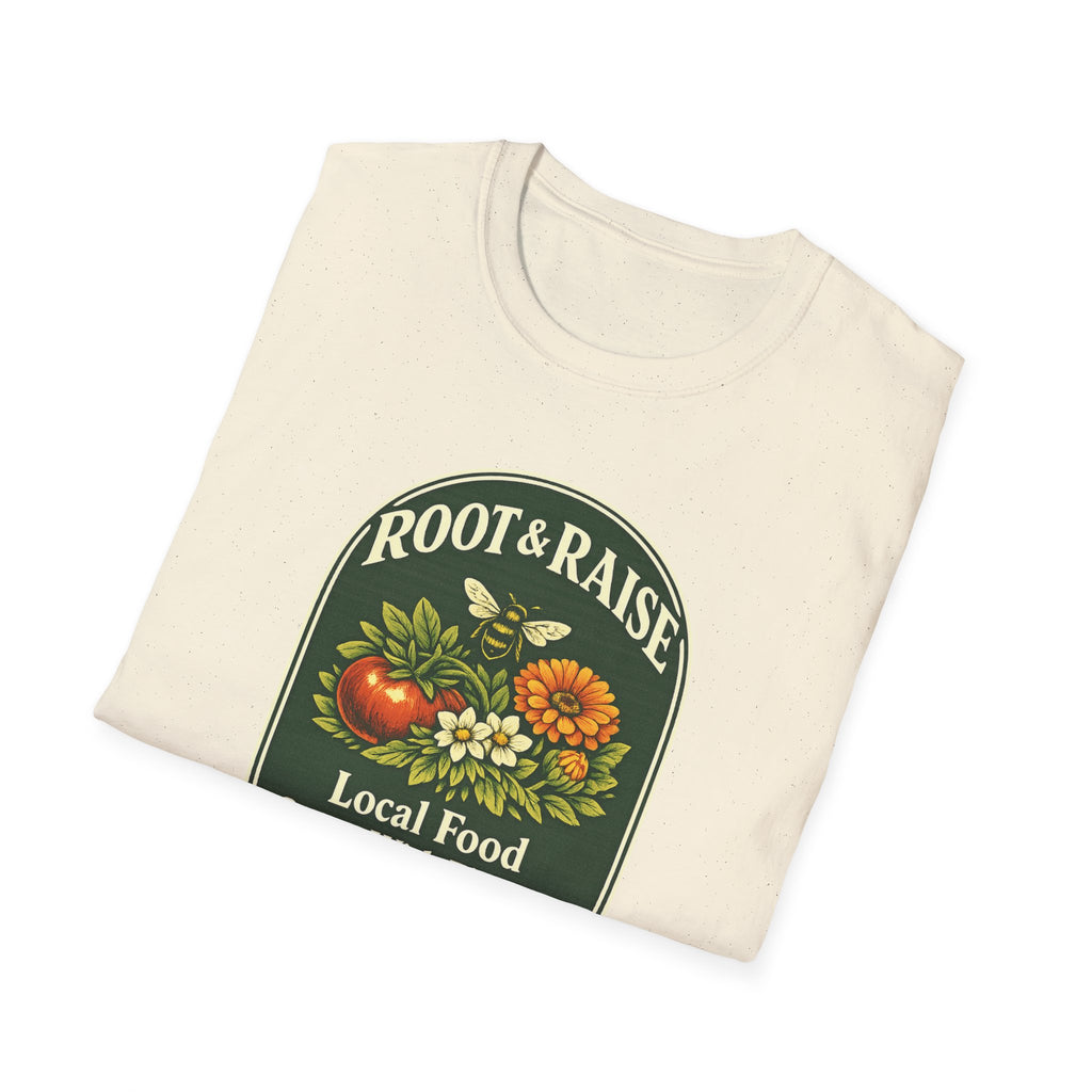 Local Food Starts With Flowers T-Shirt