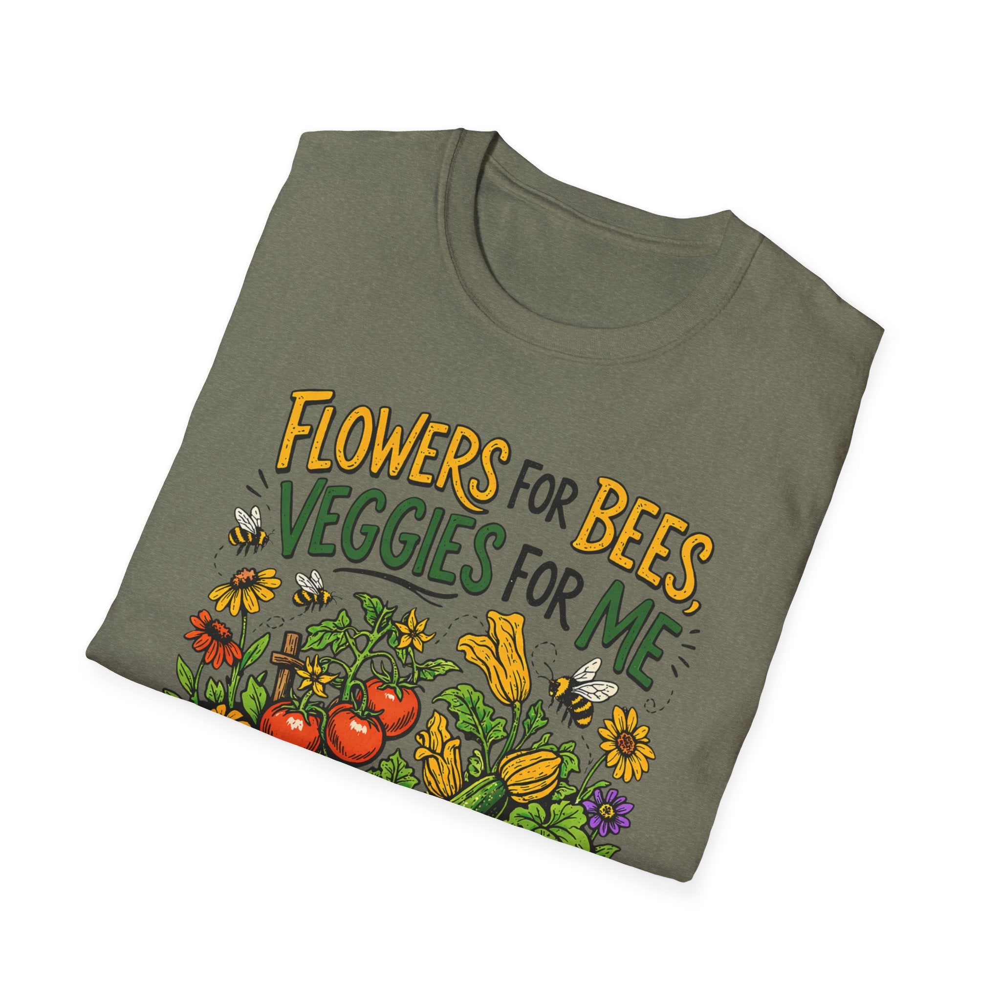 Flowers For Bees Veggies For Me T-Shirt - Illustrated