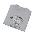 Local Food Starts With Flowers T-Shirt - Sketch