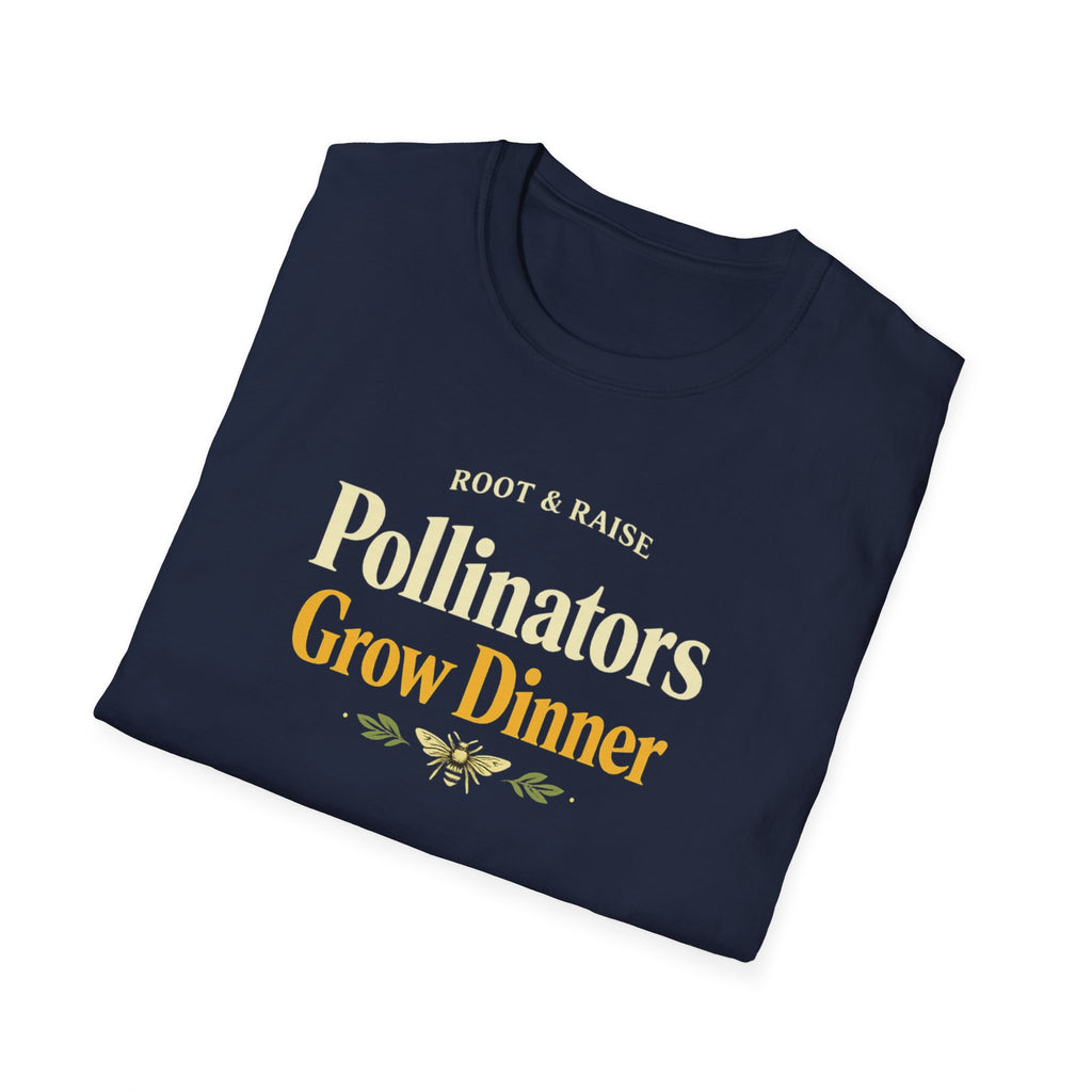 Pollinators Grow Dinner T-Shirt