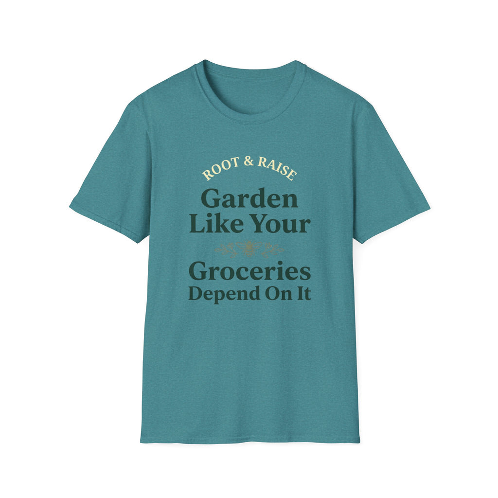 Garden Like Your Groceries Depend On It T-Shirt - Vintage