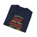 Grow Your Own Groceries T-Shirt