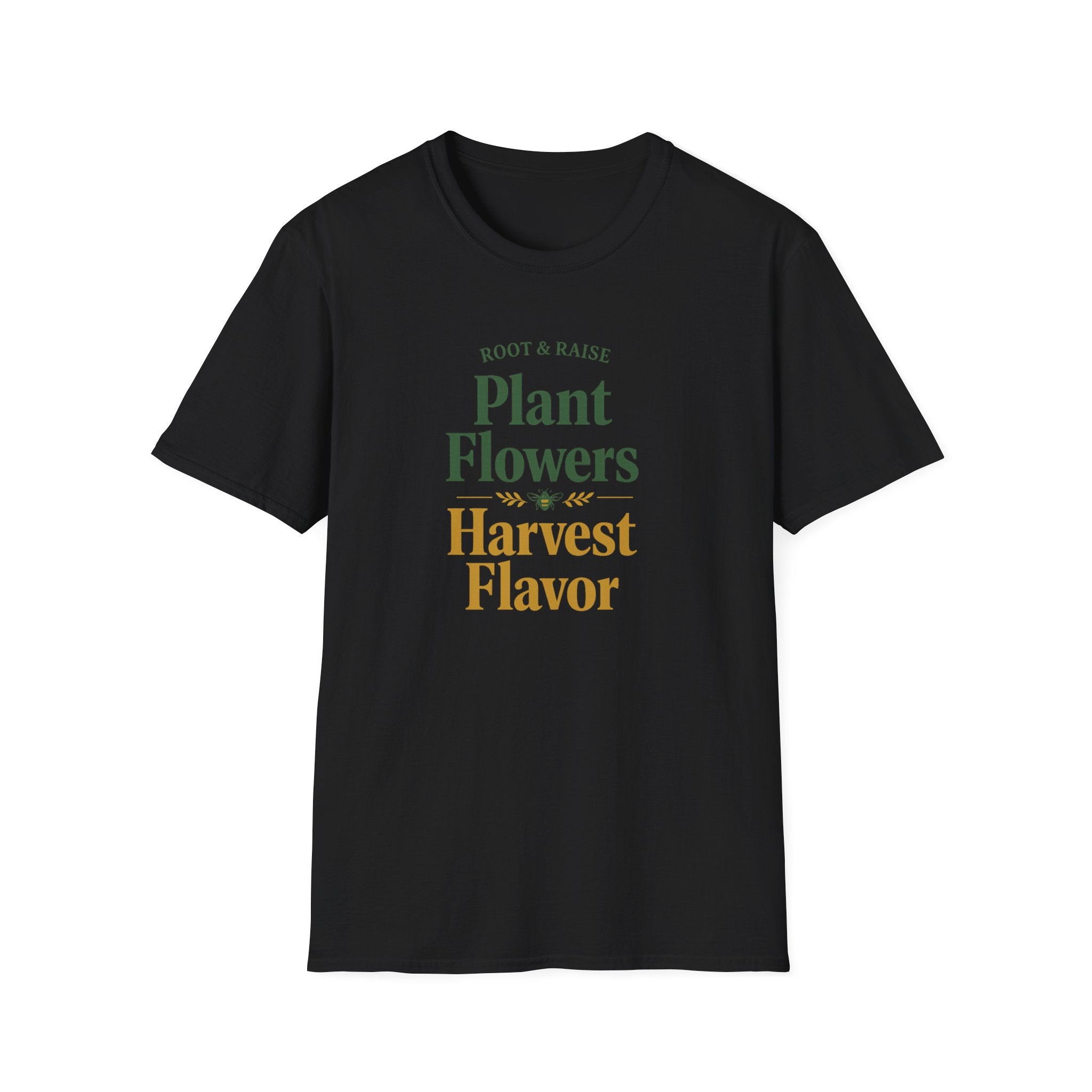 Plant Flowers Harvest Flavor T-Shirt