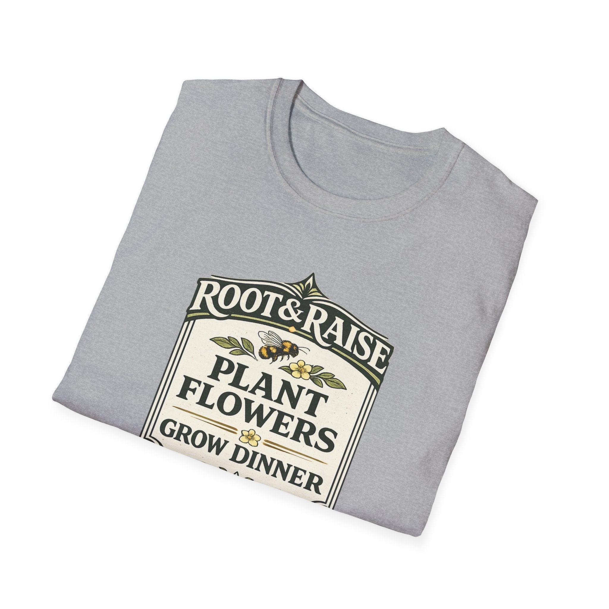 Plant Flowers Grow Dinner T-Shirt - Vintage