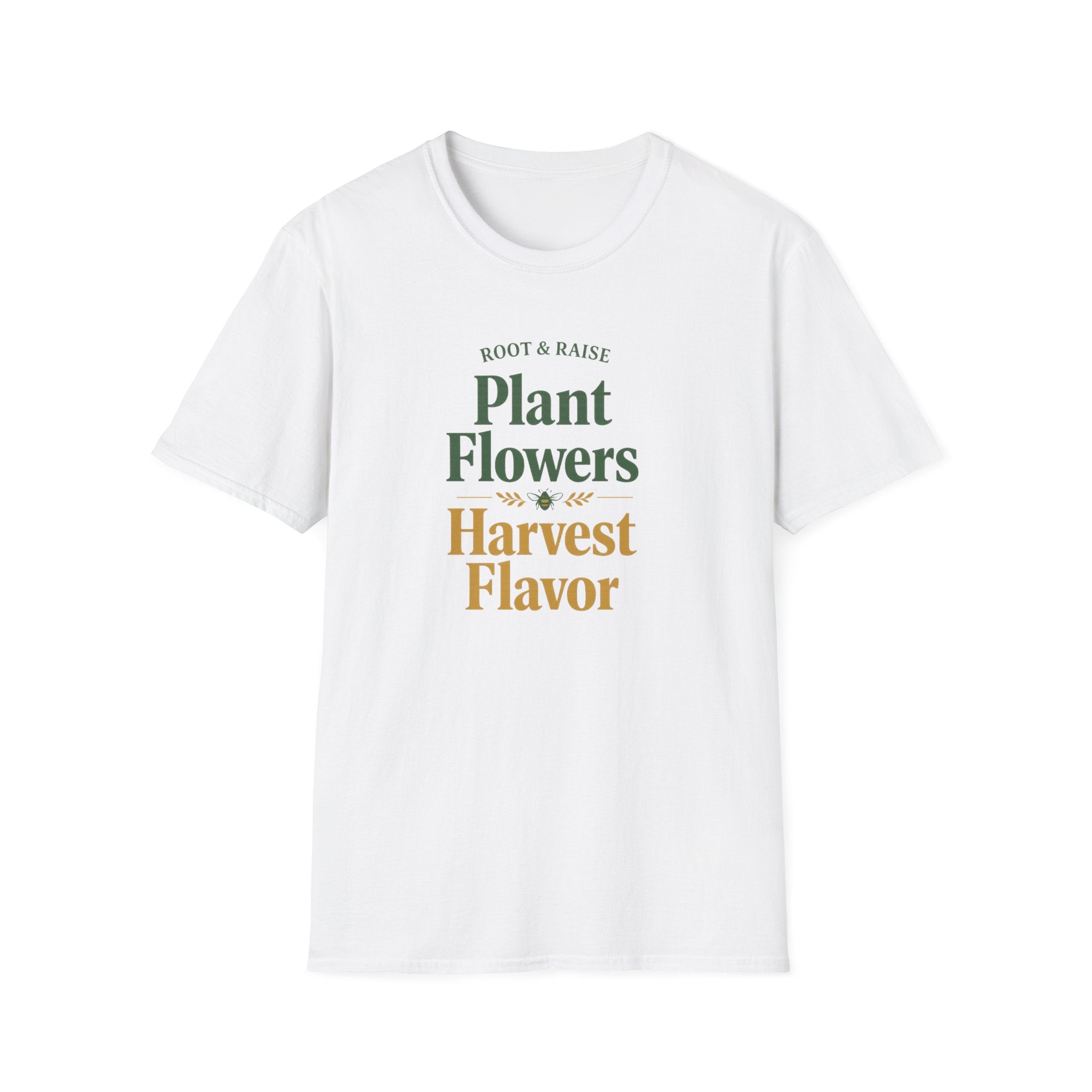Plant Flowers Harvest Flavor T-Shirt