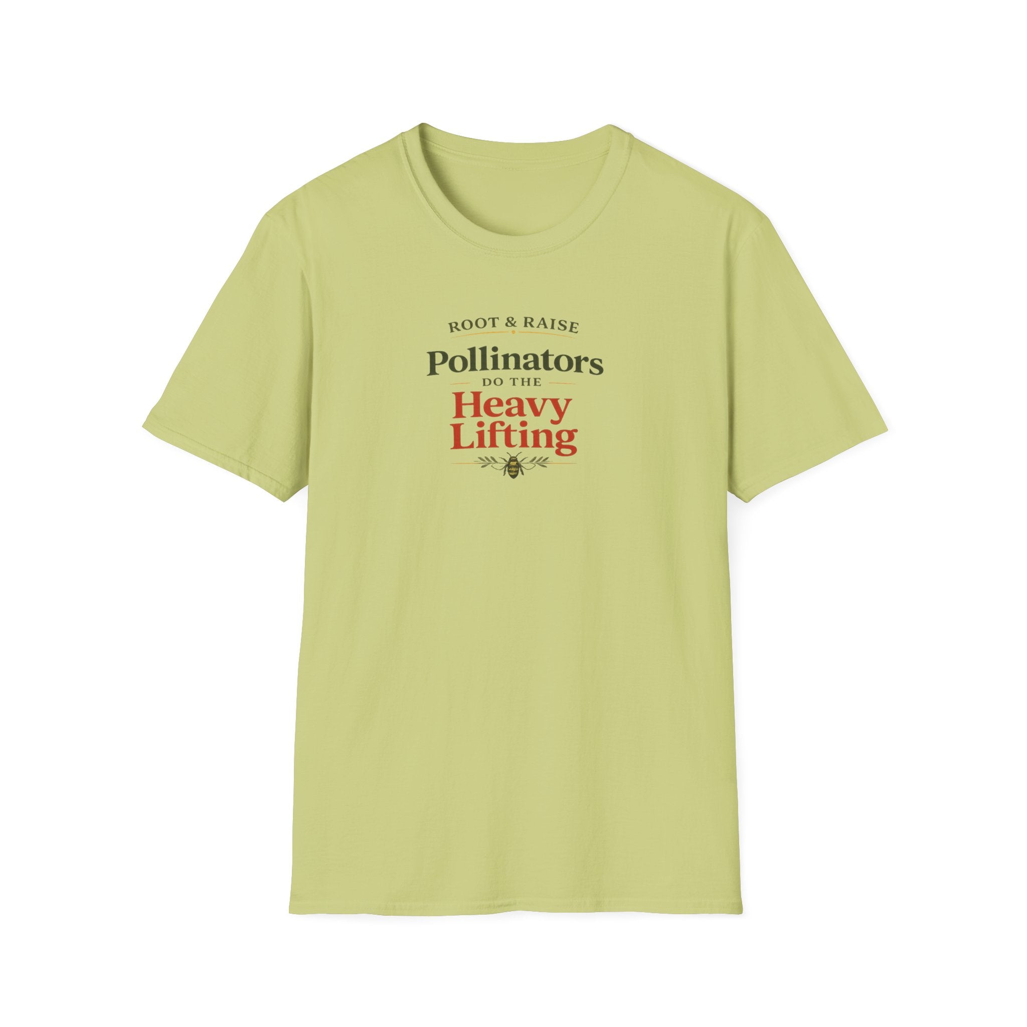 Pollinators Do The Heavy Lifting T-Shirt