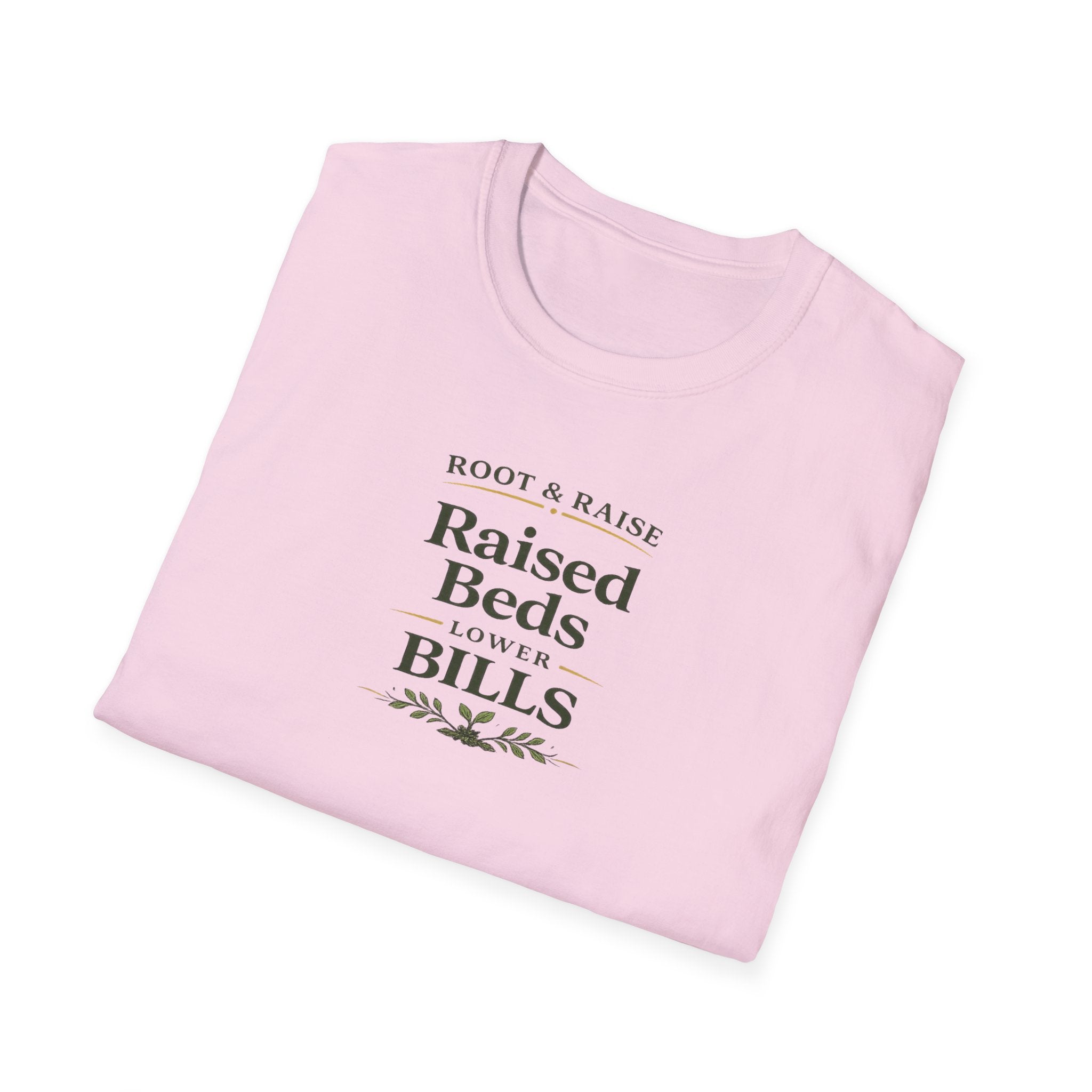 Raised Beds Lower Bills T-Shirt