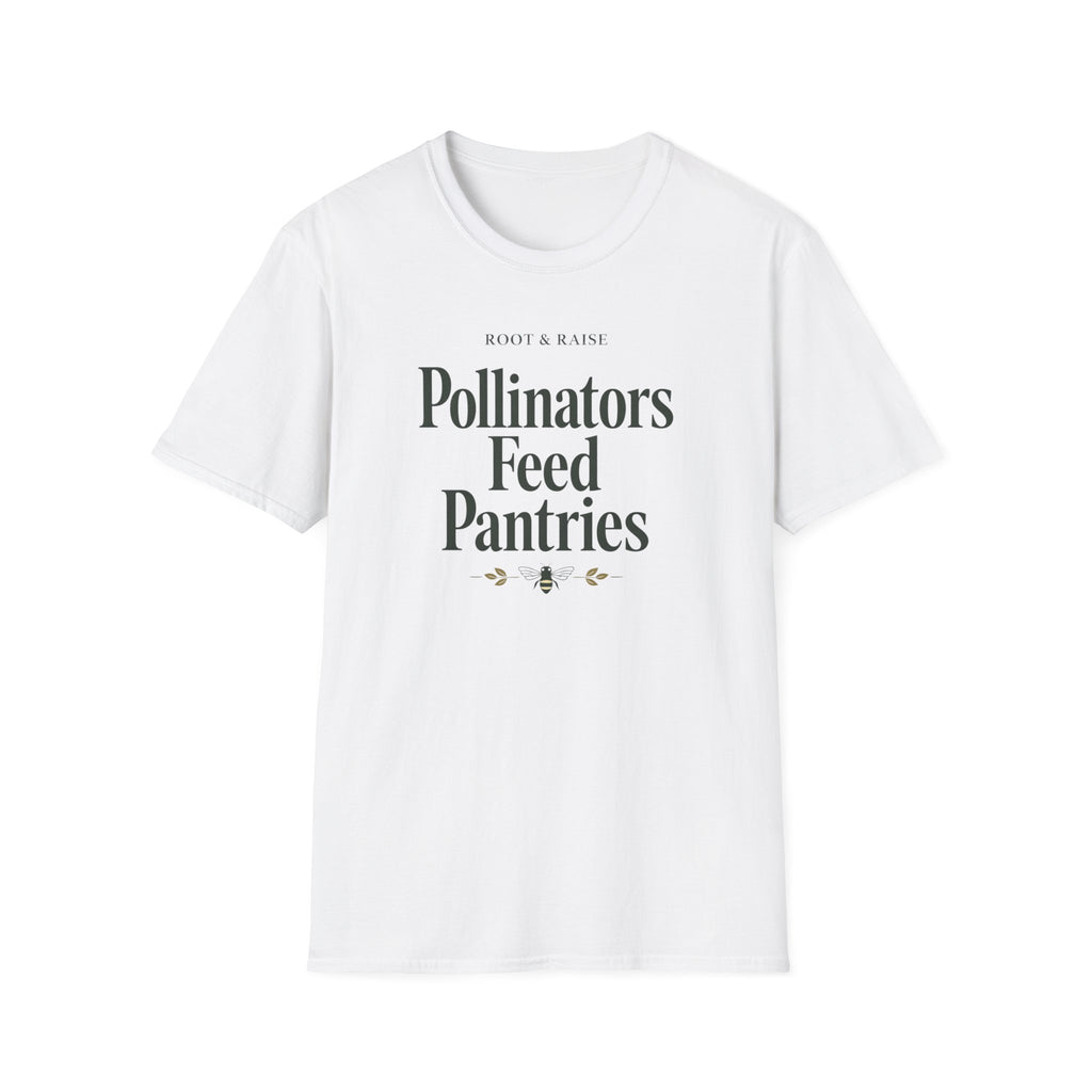 Pollinators Feed Pantries T-Shirt