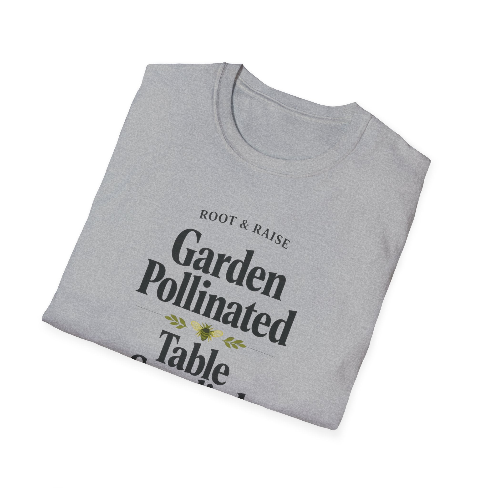 Garden Pollinated Table Supplied T-Shirt