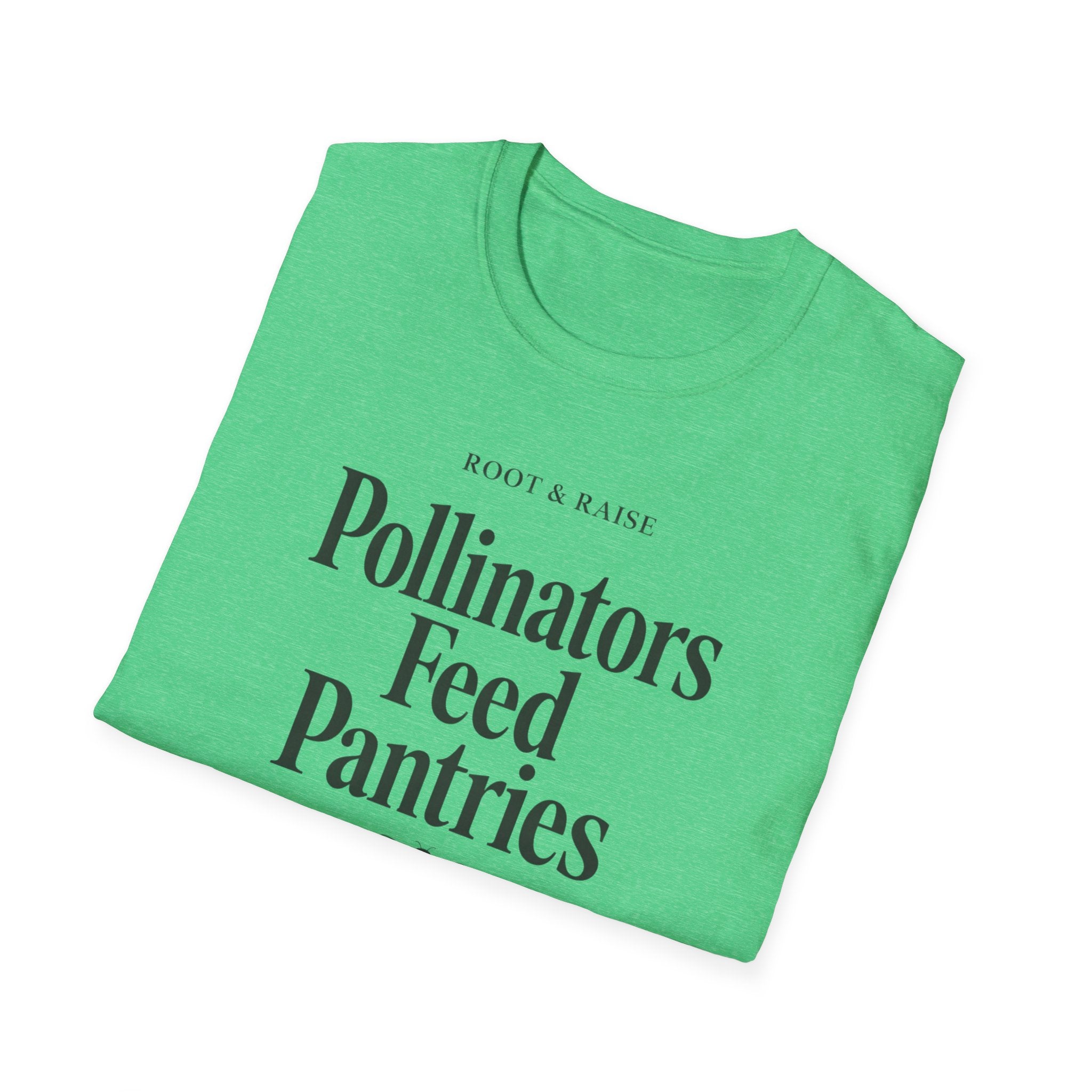 Pollinators Feed Pantries T-Shirt