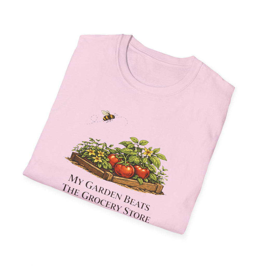 My Garden Beats The Grocery Store T-Shirt