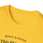 This Shirt Was Pollinated Locally T-Shirt