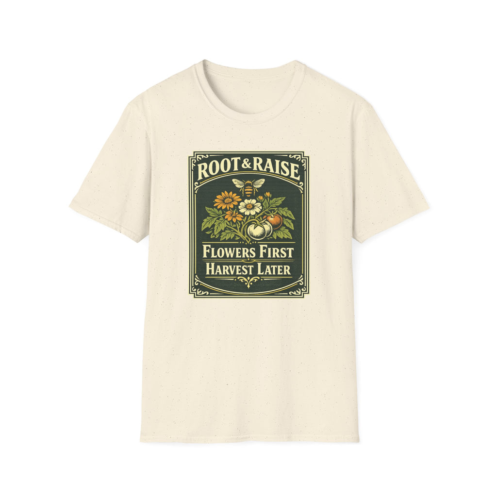 Flowers First Harvest Later T-Shirt - Vintage