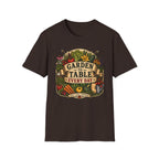 Garden To Table Every Day Gardening T-Shirt