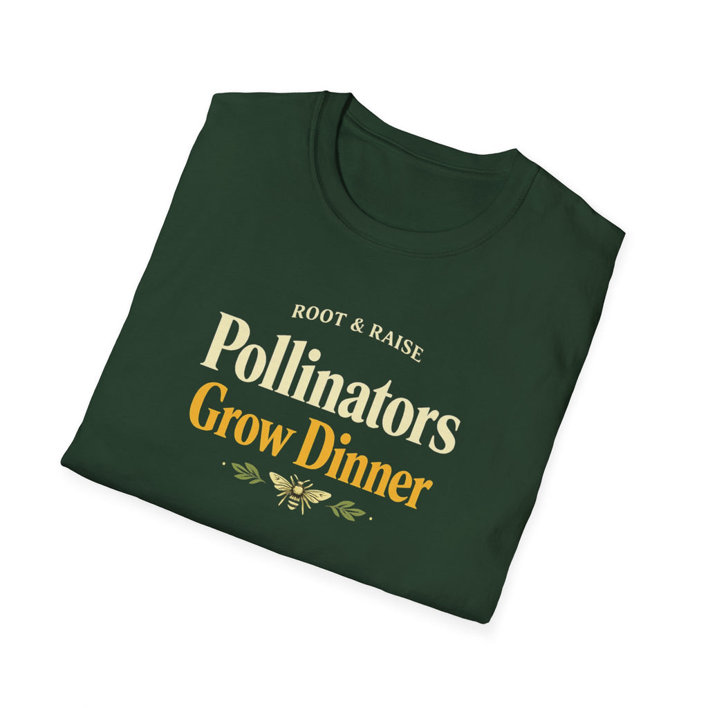 Pollinators Grow Dinner T-Shirt
