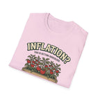 Inflation? I Grow My Own Tomatoes T-Shirt - Ridiculous Light