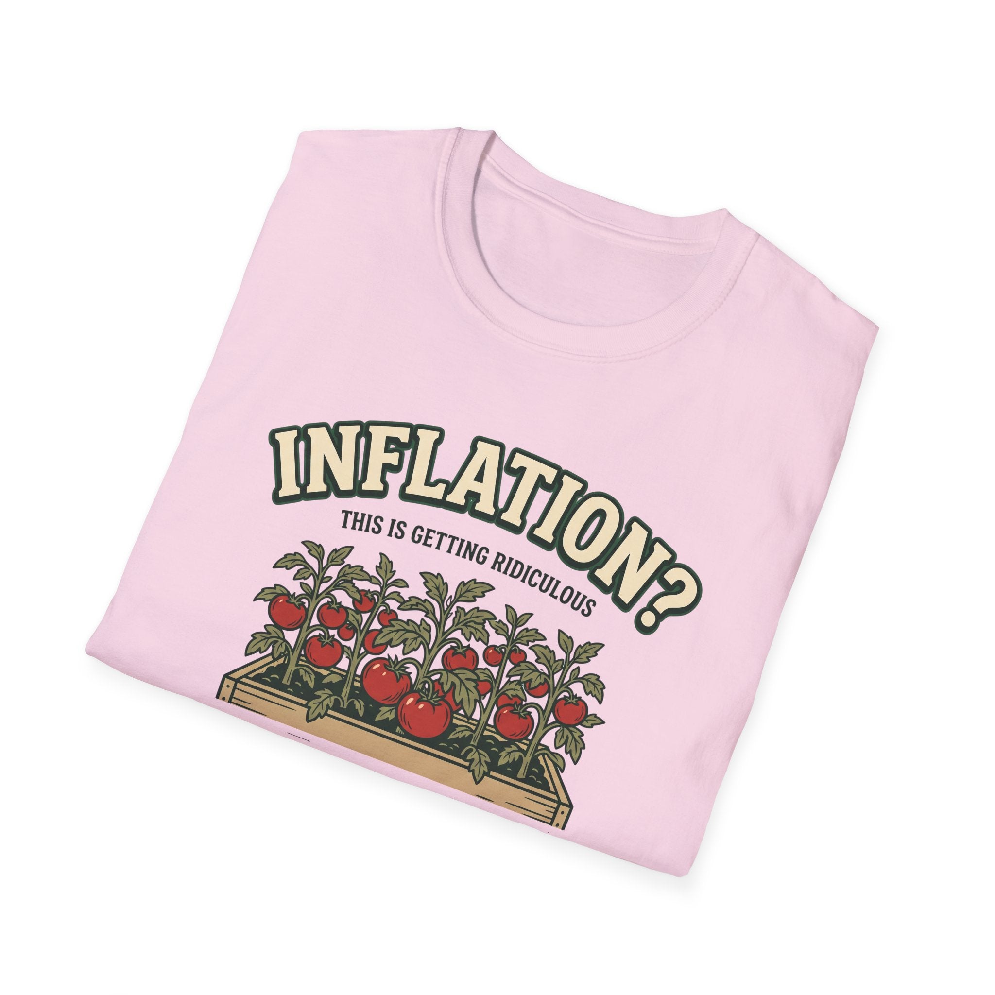 Inflation? I Grow My Own Tomatoes T-Shirt - Ridiculous Light