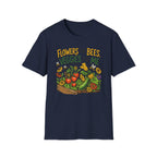 Flowers For Bees Veggies For Me T-Shirt - Illustrated