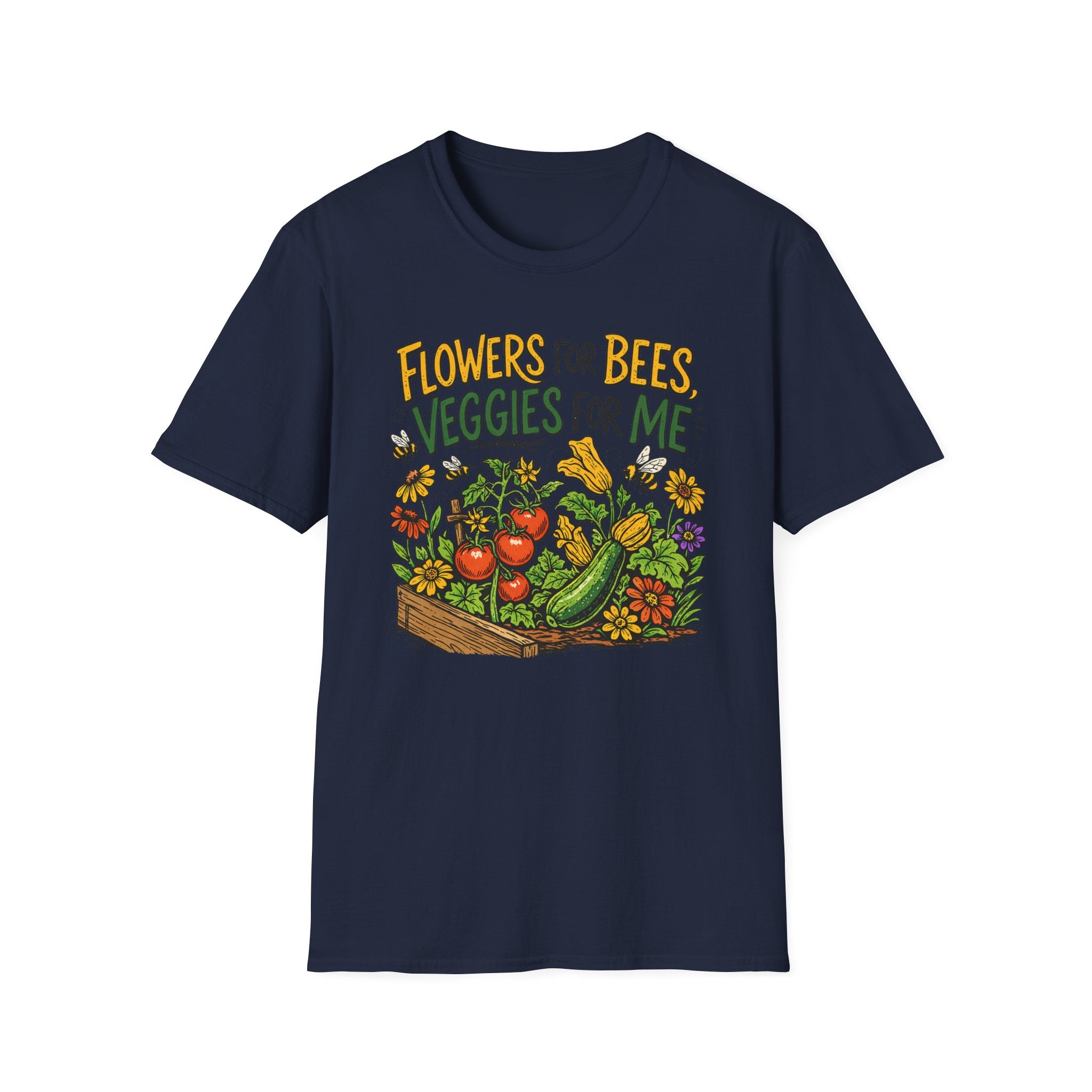 Flowers For Bees Veggies For Me T-Shirt - Illustrated