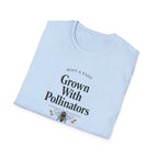 Grown With Pollinators T-Shirt