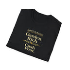 Garden Rich Cash Poor T-Shirt