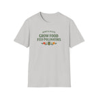 Grow Food Feed Pollinators T-Shirt