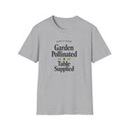 Garden Pollinated Table Supplied T-Shirt