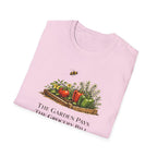 The Garden Pays The Grocery Bill T-Shirt
