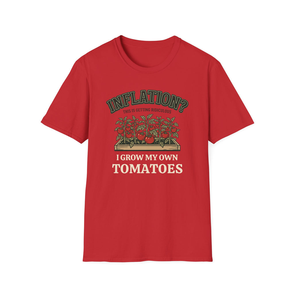Inflation? I Grow My Own Tomatoes T-Shirt - Ridiculous Dark