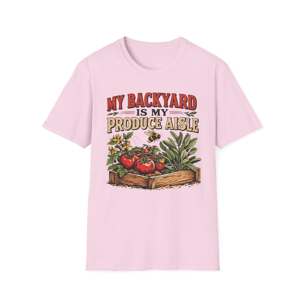 My Backyard Is My Produce Aisle T-Shirt