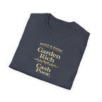 Garden Rich Cash Poor T-Shirt
