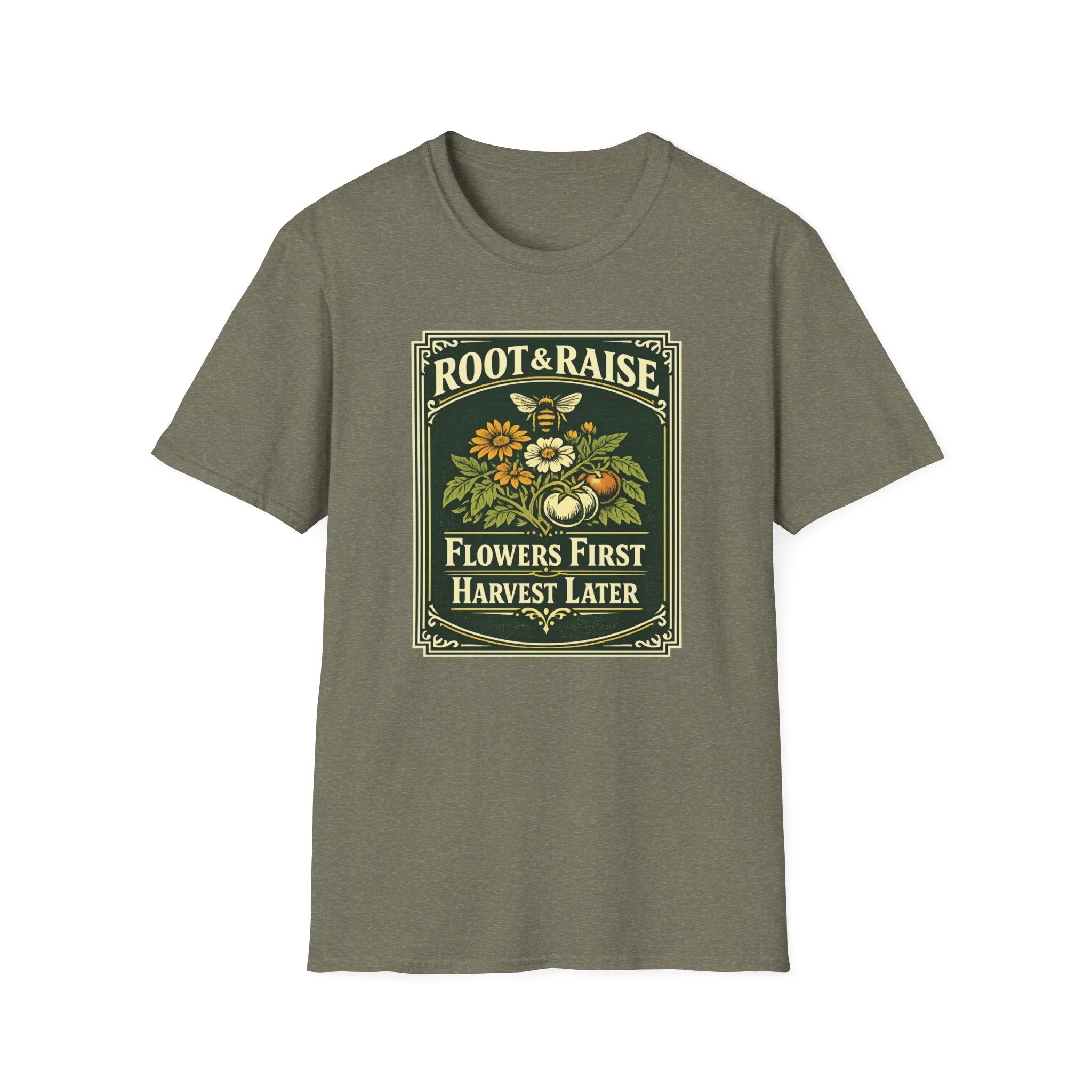 Flowers First Harvest Later T-Shirt - Vintage