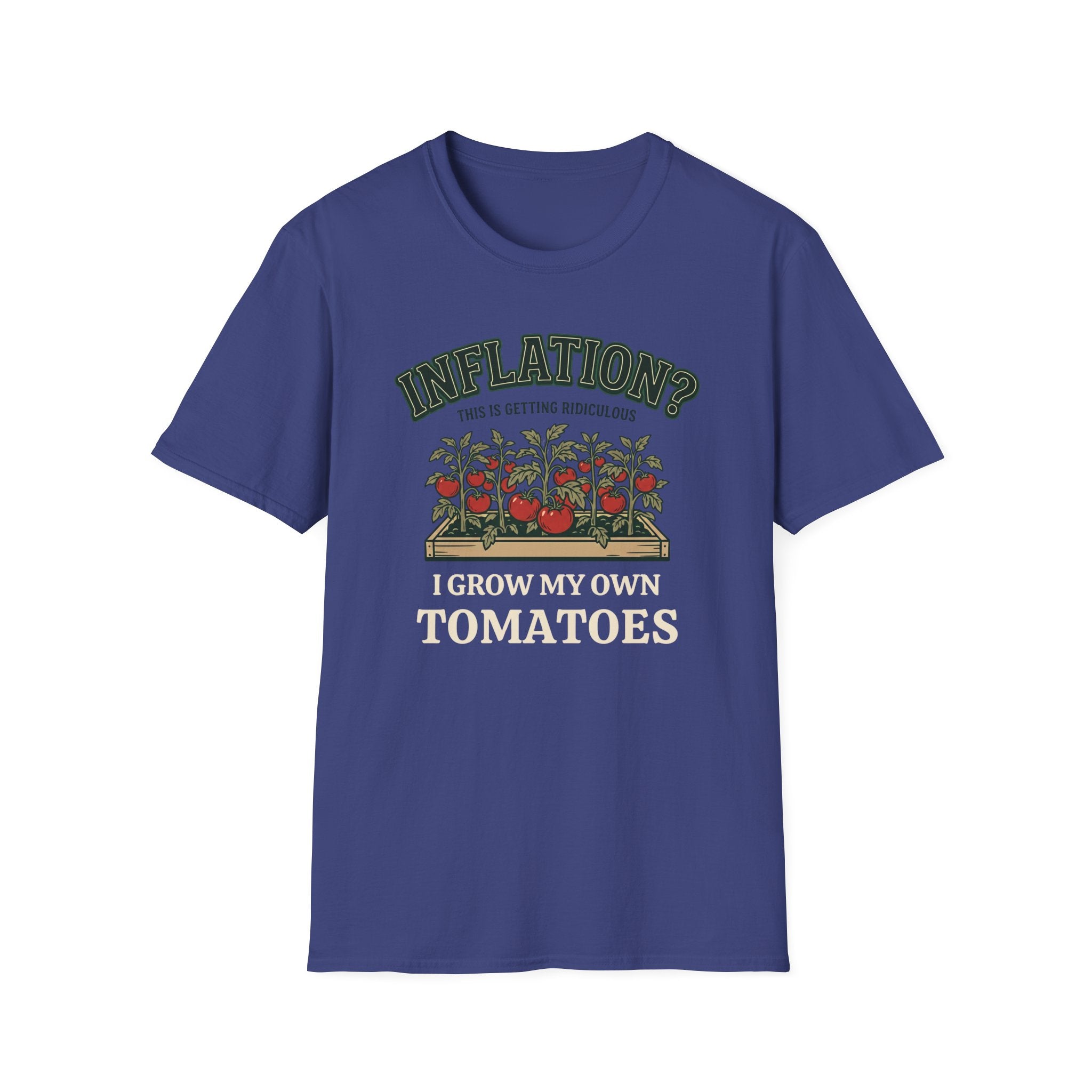 Inflation? I Grow My Own Tomatoes T-Shirt - Ridiculous Dark