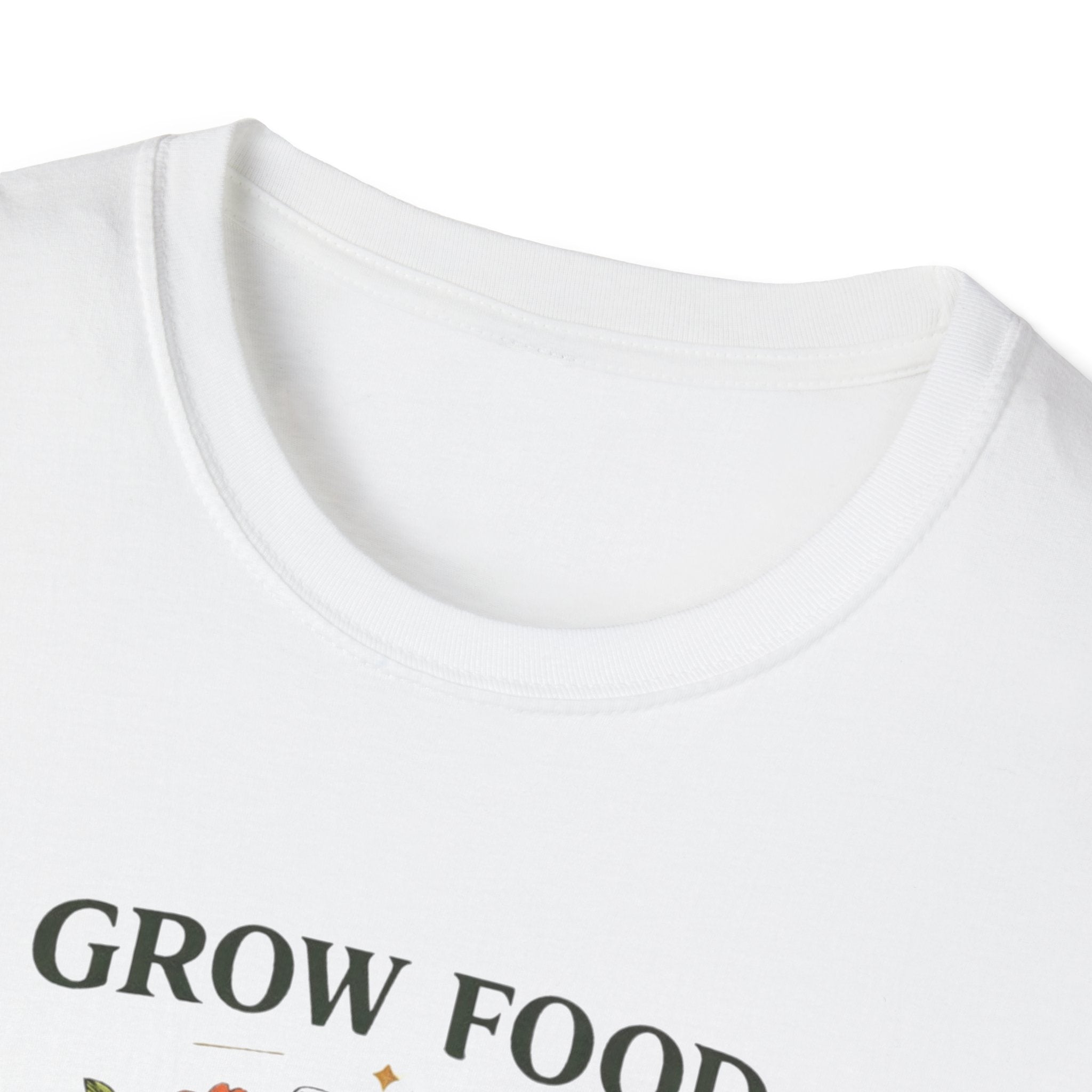 Grow Food Grow Flowers T-Shirt