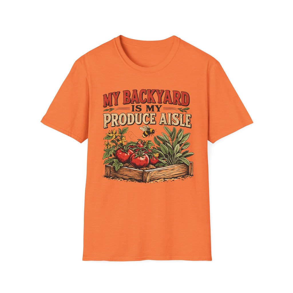 My Backyard Is My Produce Aisle T-Shirt