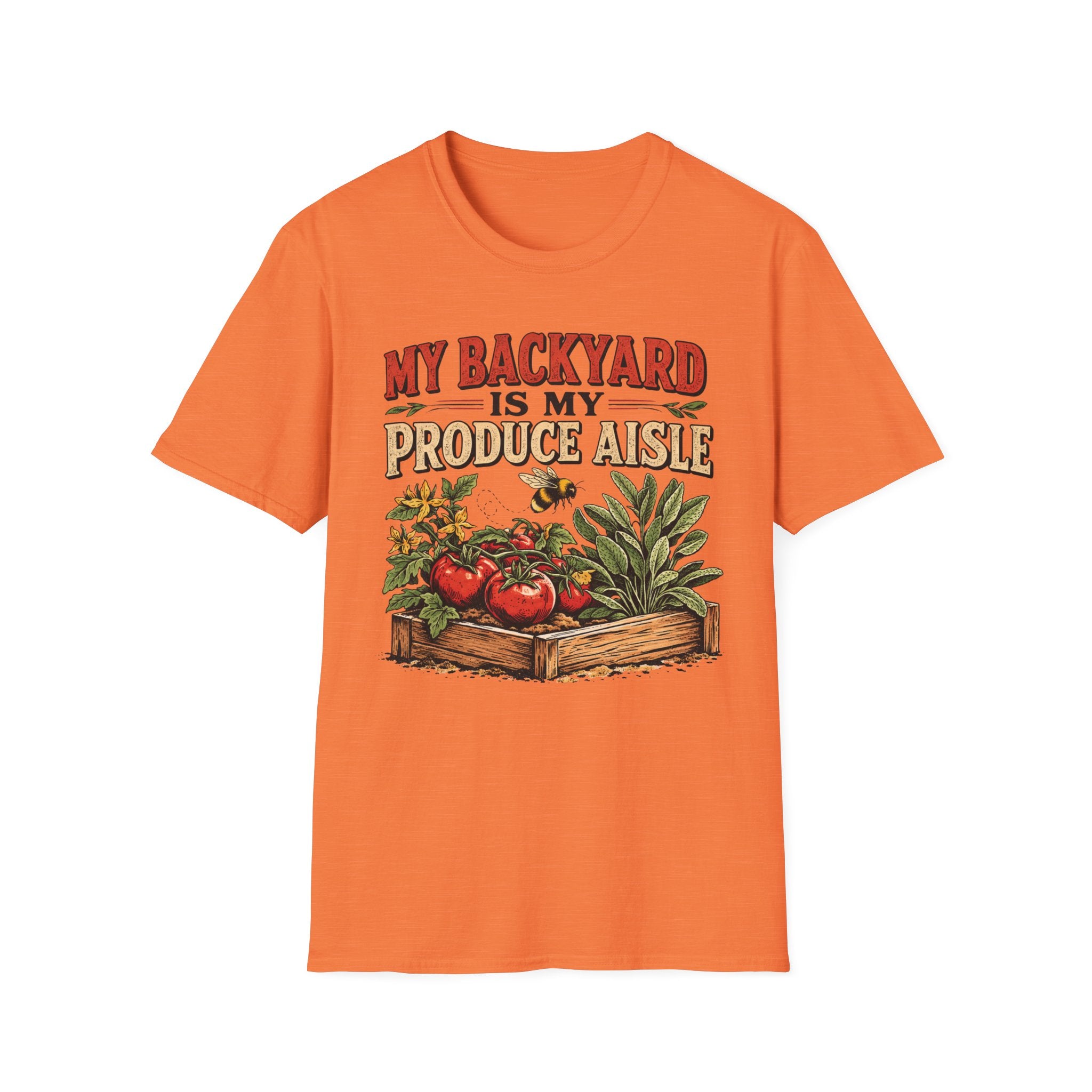 My Backyard Is My Produce Aisle T-Shirt