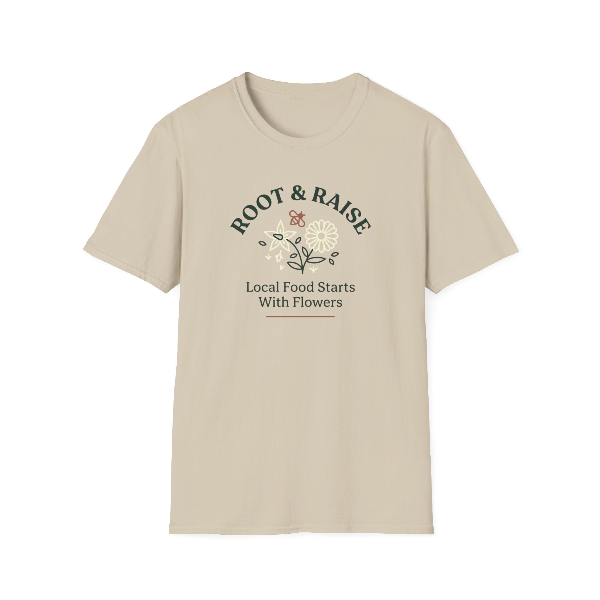 Local Food Starts With Flowers T-Shirt - Sketch