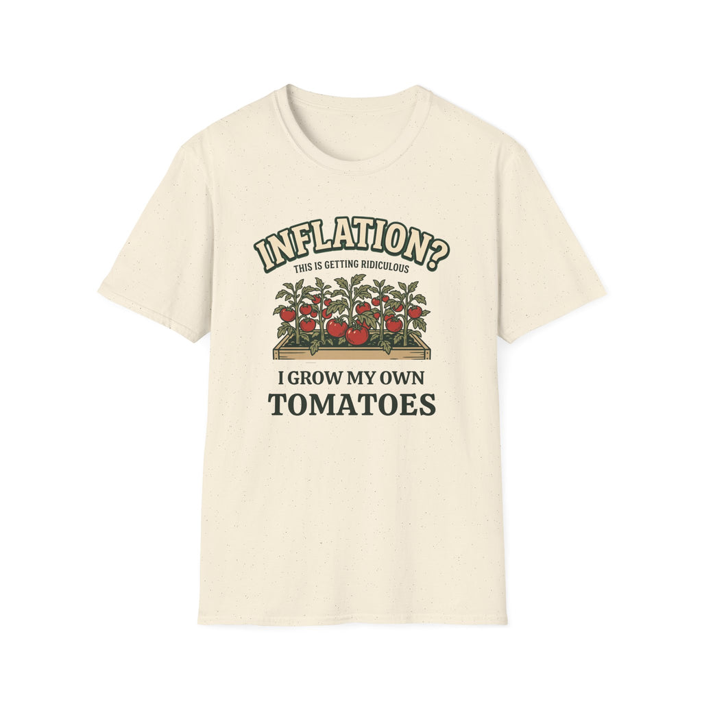 Inflation? I Grow My Own Tomatoes T-Shirt - Ridiculous Light