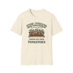 Inflation? I Grow My Own Tomatoes T-Shirt - Ridiculous Light