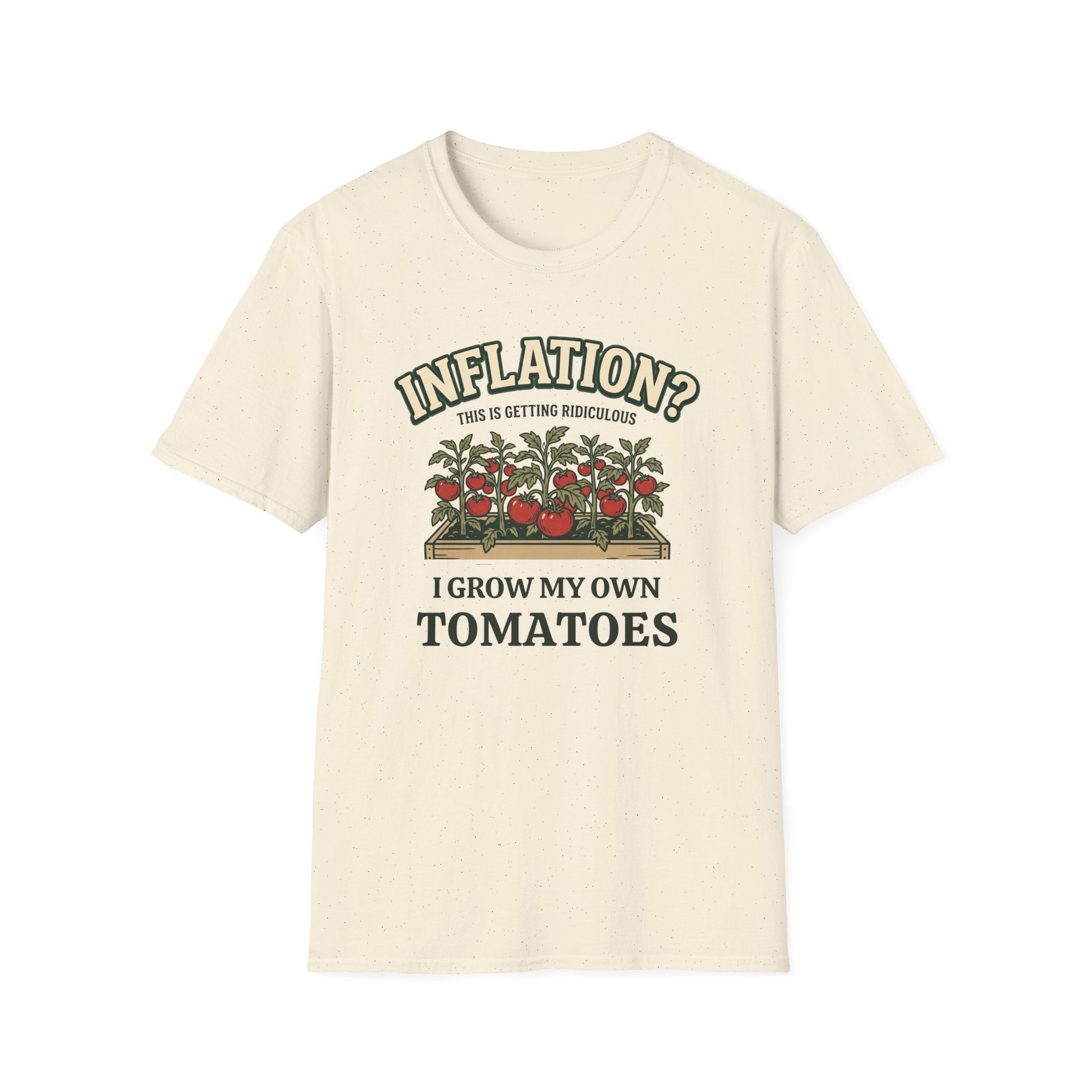 Inflation? I Grow My Own Tomatoes T-Shirt - Ridiculous Light
