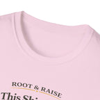 This Shirt Was Pollinated Locally T-Shirt