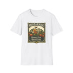 Flowers First Harvest Later T-Shirt