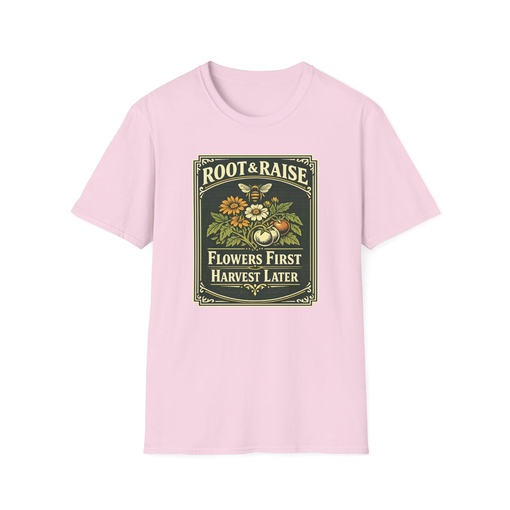 Flowers First Harvest Later T-Shirt - Vintage
