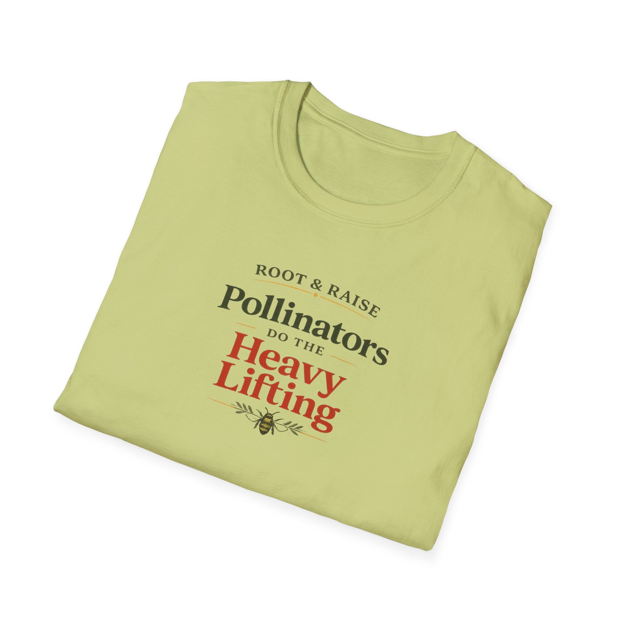 Pollinators Do The Heavy Lifting T-Shirt