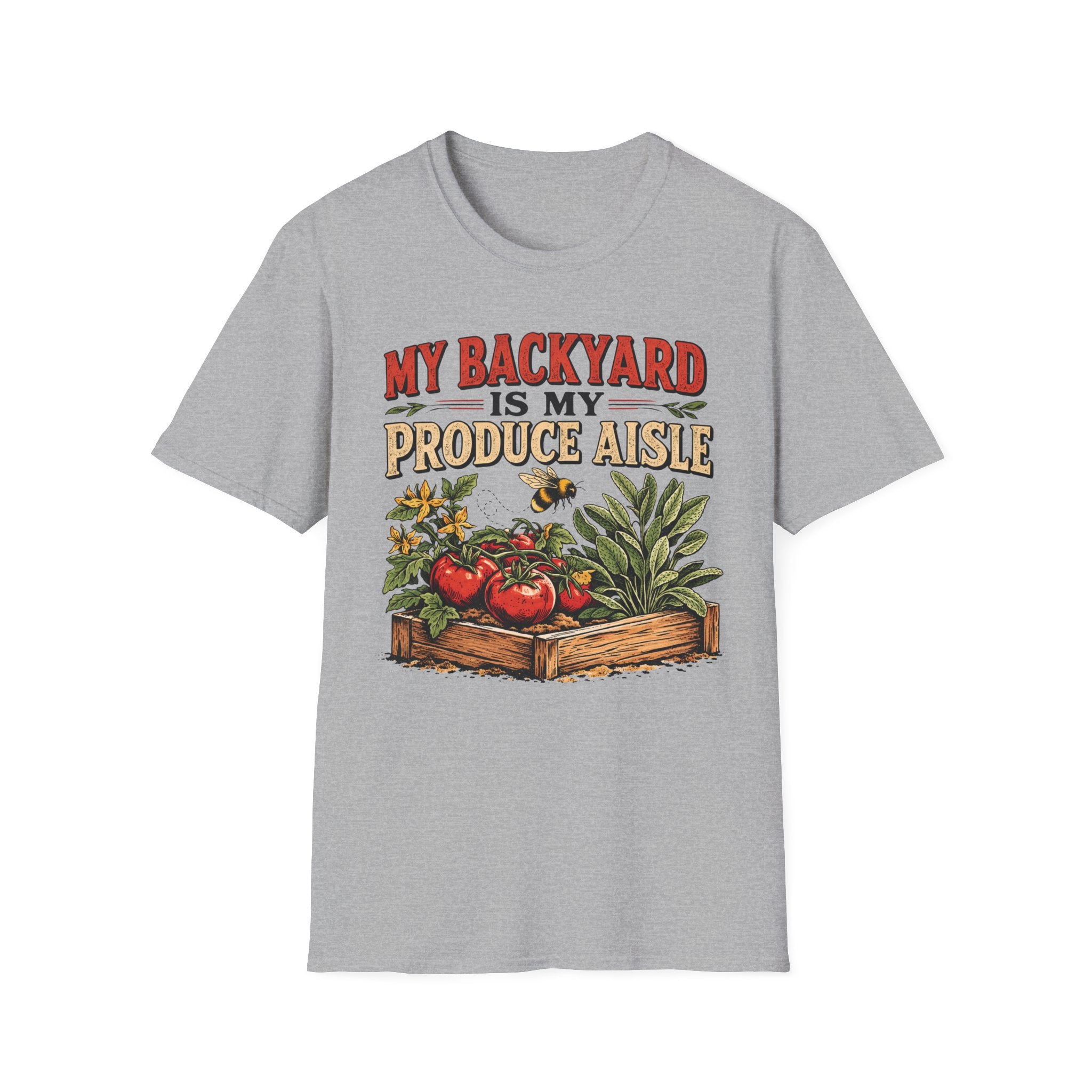 My Backyard Is My Produce Aisle T-Shirt