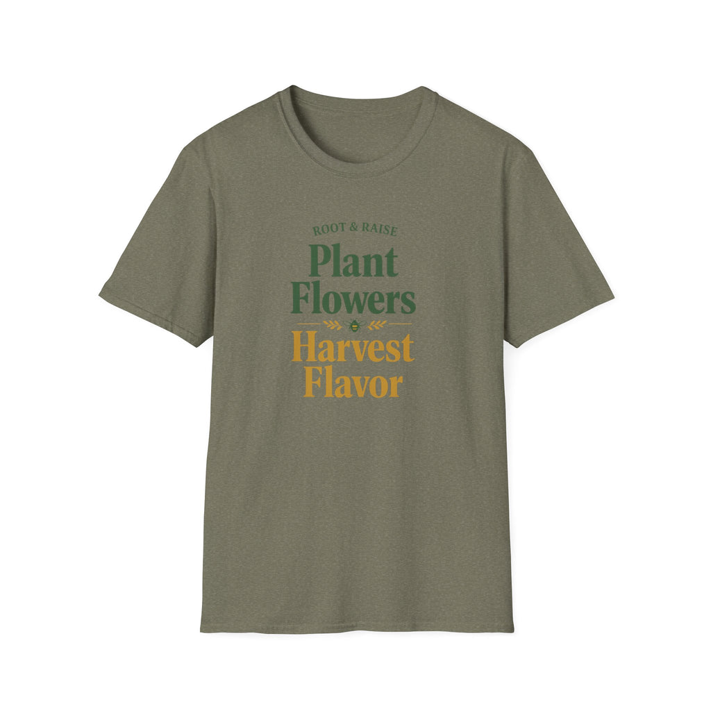Plant Flowers Harvest Flavor T-Shirt