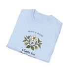 Plant For Pollinators Pick For Dinner T-Shirt